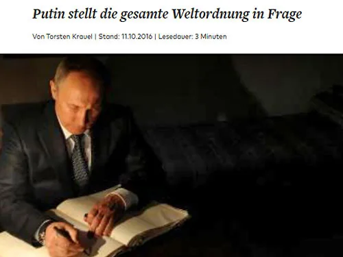 Путін ставить під сумнів увесь світовий порядок - Die Welt